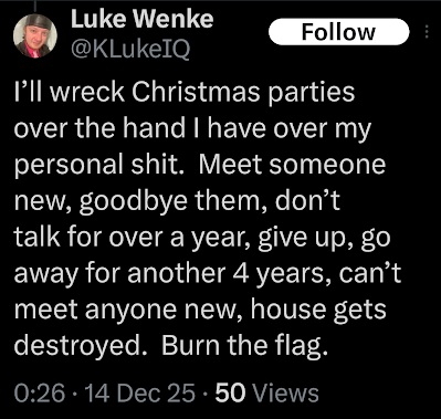 incel luke wenke threatens to ruin christmas parties in x/twitter screenshot december 2025