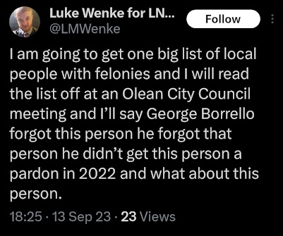 x/twitter screenshot of luke wenke threatening to talk shit about senator George Borrello at an olean city council meeting september 2023