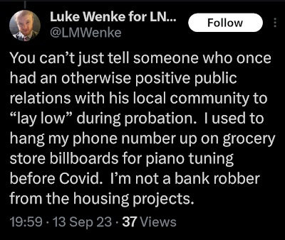 x/twitter screenshot of luke wenke complaining about probation september 2023