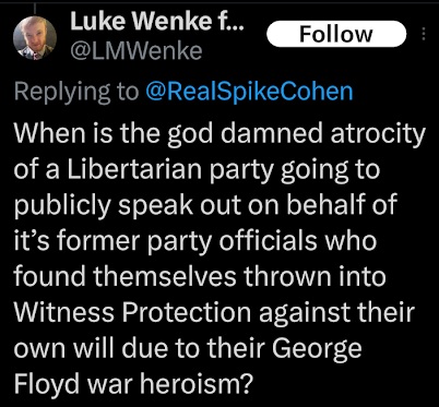 luke wenke blames the libertarian party for stalking victim ryan's legal problems x/twitter screenshot september 2023