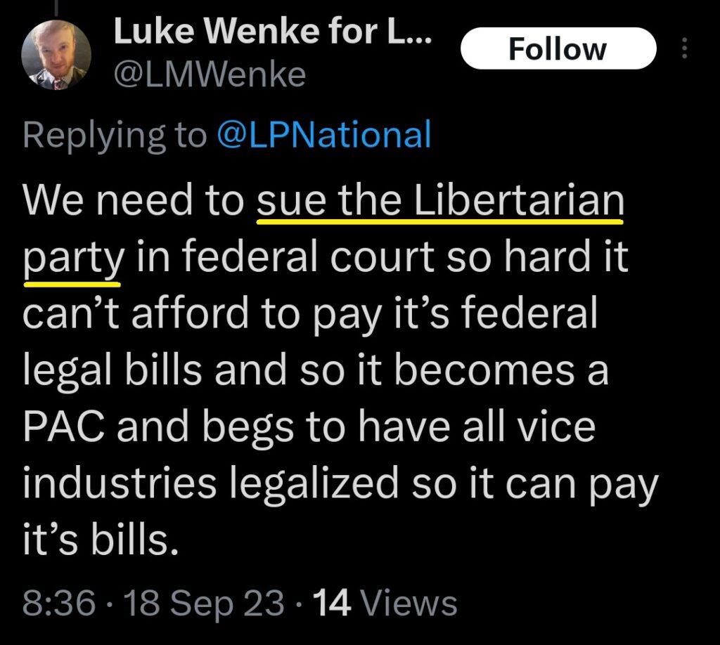 luke wenke x twitter screenshots threats to sue libertarian party 2023