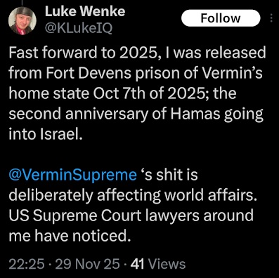 screenshot of a november 2025 Luke Wenke x/twitter post blaming Vermin Supreme for his legal problems