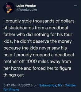 luke wenke brags on x/twitter about stealing skateboards from a destitute single dad