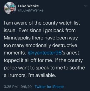 luke wenke acknowledges that he's on a law enforcement watchlist 2020