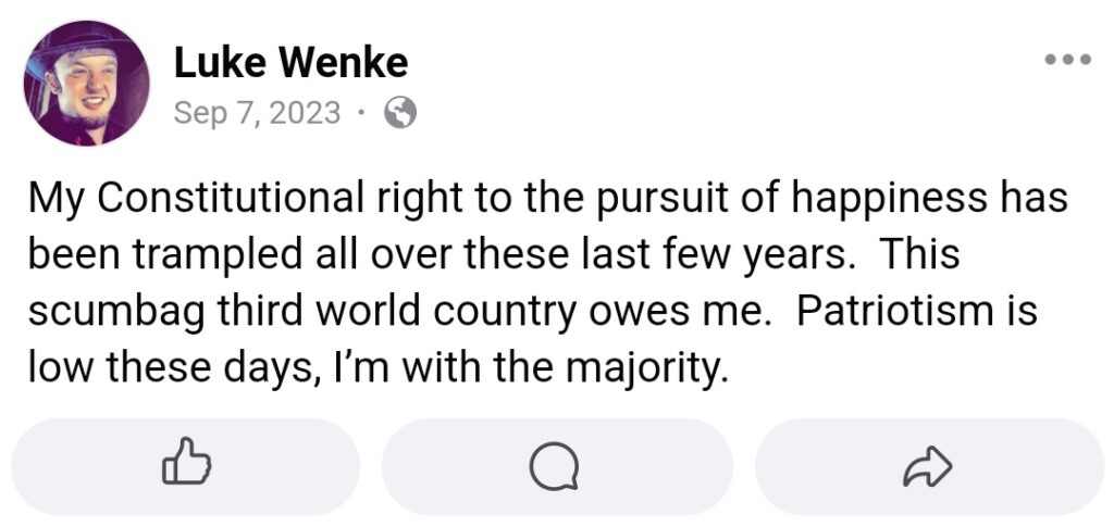 luke wenke accuses the us government of violating his right to pursue happiness in a september 2023 facebook post