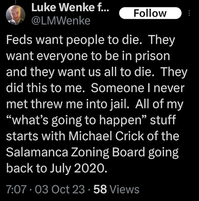 luke wenke claims the federal government wants people dead or in jail october 2023