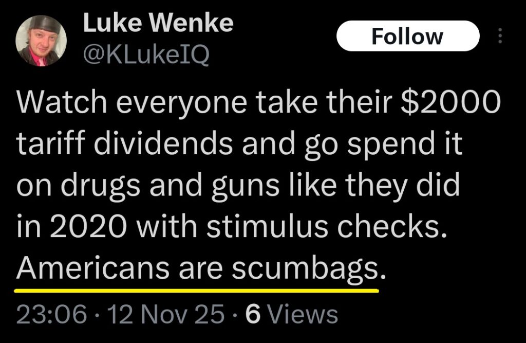 screenshot of an x/twitter post by luke wenke calling americans scumbags; 11/12/2025.