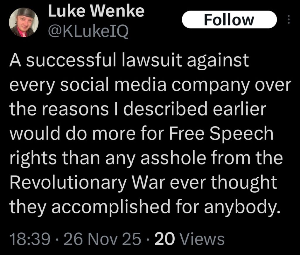 luke wenke mocks american free speech rights on x/twitter november 2025