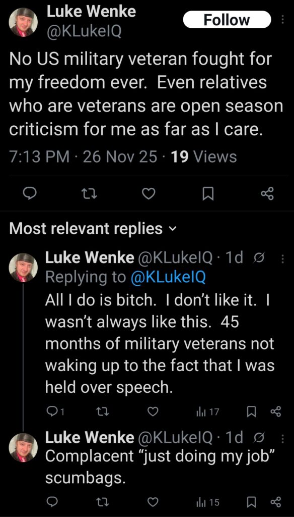 luke wenke hates all us military members including family members november 2025