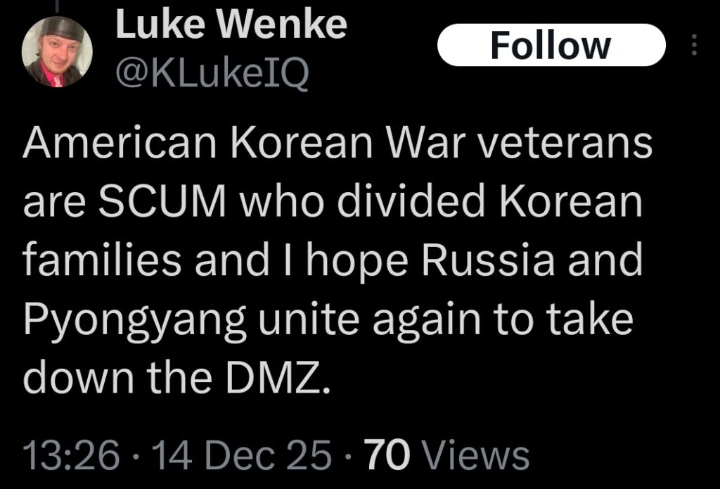 screenshot of a luke wenke x/twitter pots calling american korean war veterans scum december 2025