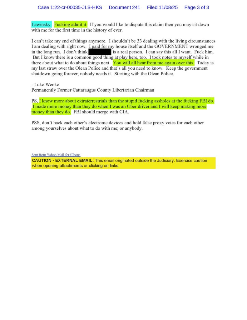 an email from luke wenke to judge john sinatra demanding a cleared record and blaming his stalking victims for his problems november 2025