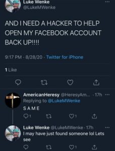 luke wenke desperately soliciting a hacker on facebook 2020