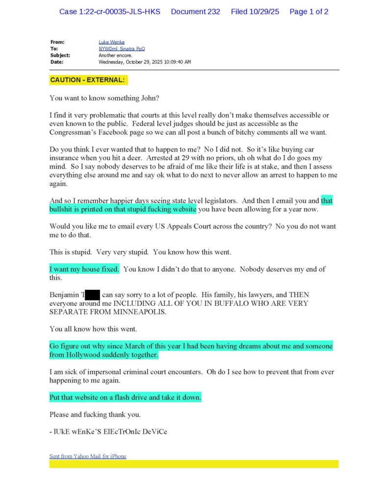 a harassing email from luke wenke to federal judge john sinatra; 10/29/2025