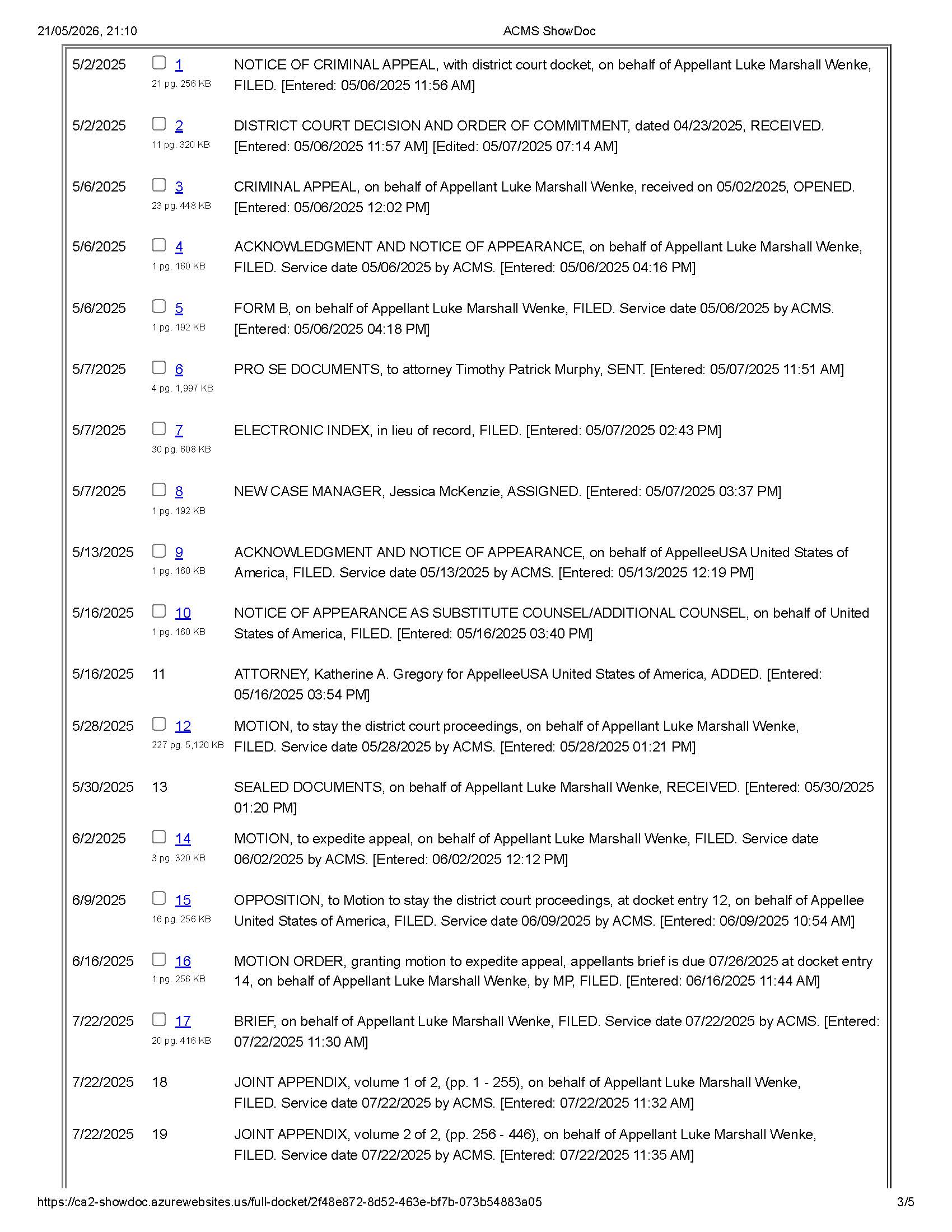 A docket report pertaining to Luke Wenke's first appeal in his federal cyberstalking case.