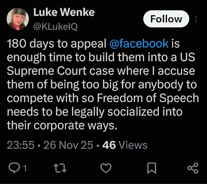 screenshot of a November 2025 Luke Wenke X/Twitter post complaining because his facebook account was suspended